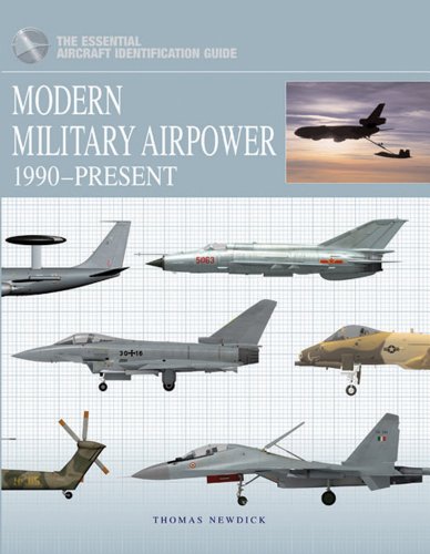 Beispielbild fr Modern Military Airpower: 1990 "Present (The Essential Aircraft Identification Guide) zum Verkauf von WorldofBooks