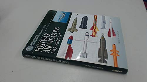 Postwar Air Weapons: 1945-Present (Essential Weapons Identification Guides) - Newdick, Thomas