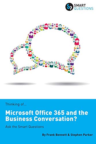 9781907453182: Thinking of...Microsoft Office 365 and the Business Conversation? Ask the Smart Questions
