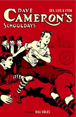 Stock image for Dave Cameron's Schooldays for sale by RIVERLEE BOOKS