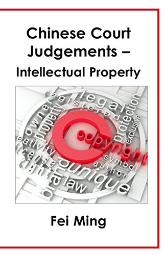 Imagen de archivo de Chinese Court Judgements Intellectual Property a la venta por PBShop.store US