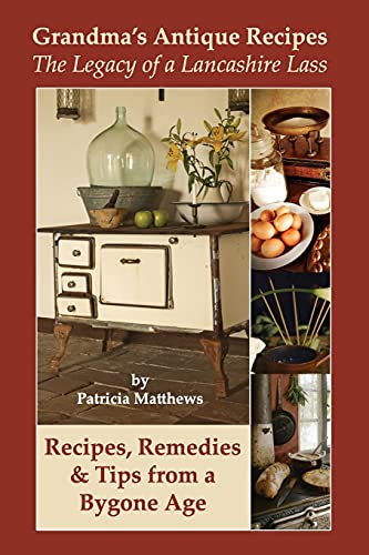 Stock image for Grandmas Antique Recipes for sale by Red's Corner LLC