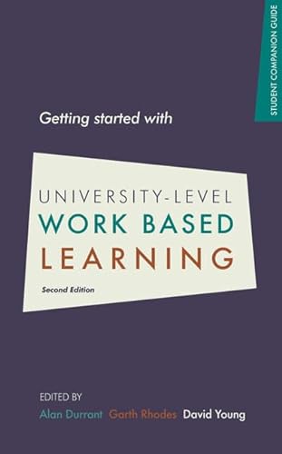 Imagen de archivo de Getting Started with University-Level Work Based Learning a la venta por Better World Books Ltd
