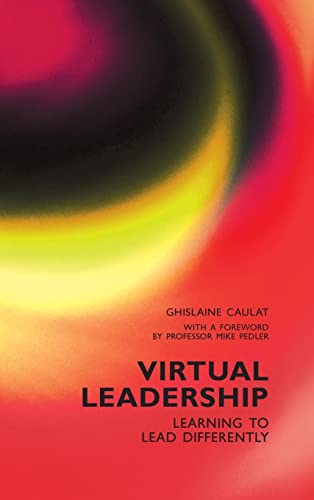Beispielbild fr Virtual Leadership: Learning to Lead Differently zum Verkauf von WorldofBooks