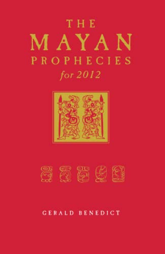 Beispielbild fr The Mayan Prophecies for 2012: 4.96 (PAPERBACK) zum Verkauf von WorldofBooks