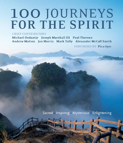 Imagen de archivo de 100 Journeys for the Spirit: Sacred*inspiring*mysterious*enlightening a la venta por ThriftBooks-Atlanta