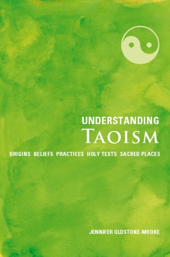 Stock image for Understanding Taoism: Origins*Beliefs*Practices*Holy Texts*Sacred Places for sale by HPB-Emerald