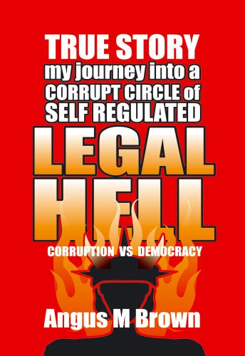 9781907499227: Legal Hell: Corruption vs Democracy