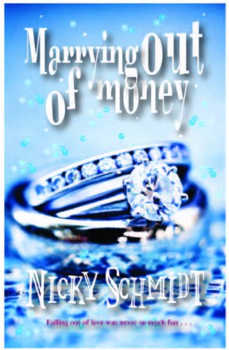 Beispielbild fr Marrying Out of Money zum Verkauf von AwesomeBooks