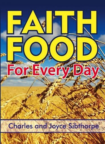 9781907509636: Faith Food for Every Day (Devotional): 1