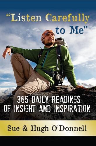 Imagen de archivo de Listen Carefully to Me: 365 daily readings of insight and inspiration (Devotional) a la venta por AwesomeBooks