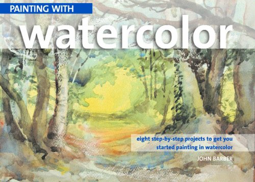 Painting In Watercolour (9781907510946) by John Barber