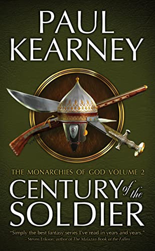 Beispielbild fr Century of the Soldier (Monarchies of God): The Collected Monarchies of God, Volume Two (The Monarchies of God) zum Verkauf von WorldofBooks