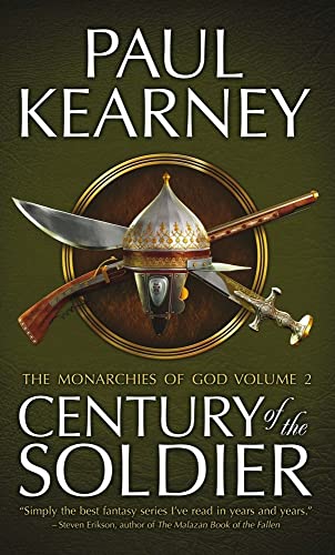 Beispielbild fr Century of the Soldier : The Collected Monarchies of God, Volume Two zum Verkauf von Better World Books