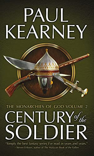 9781907519093: Century of the Soldier: The Collected Monarchies of God, Volume Two