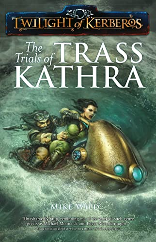 Stock image for The Twilight of Kerberos: Trials of Trass Kathra (8) for sale by HPB Inc.