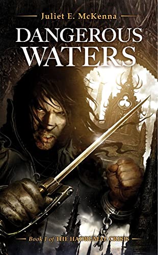 Stock image for Dangerous Waters (1) (The Hadrumal Crisis) for sale by Celt Books