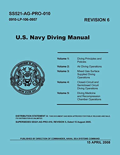 Stock image for U.S. Navy Diving Manual (Revision 6; April 2008) for sale by Ria Christie Collections