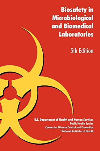 Stock image for Biosafety in Microbiological and Biomedical Laboratories for sale by THE SAINT BOOKSTORE