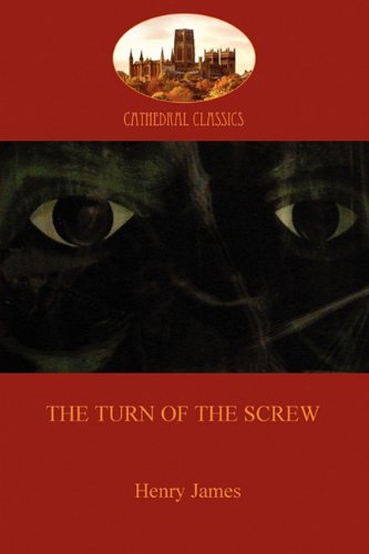 Beispielbild fr The Turn of the Screw: An Intriguing Amalgam of Ghost Story and Pyschological Thriller (Aziloth Books) zum Verkauf von ThriftBooks-Atlanta