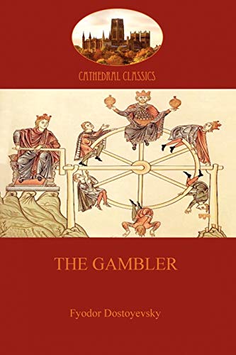 The Gambler (Aziloth Books) (9781907523410) by Dostoyevsky, Fyodor