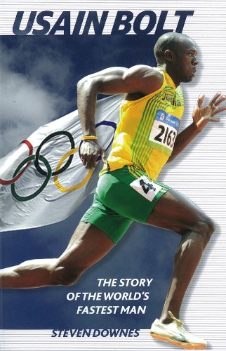 Beispielbild fr Usain Bolt : The Story of the World's Fastest Man zum Verkauf von Better World Books