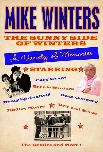 Imagen de archivo de Sunny Side of Winters: A Variety of Memories a la venta por WorldofBooks