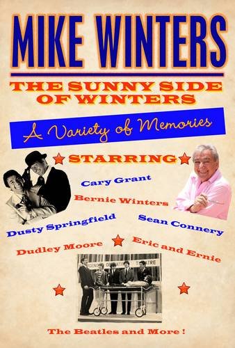 Stock image for Sunny Side of Winters: A Variety of Memories for sale by WorldofBooks