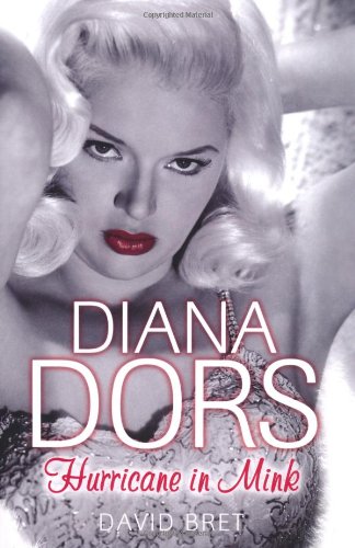 Stock image for Diana Dors: Hurricane in Mink for sale by Books of the Smoky Mountains