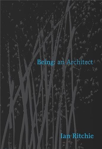 Being: An Architect (9781907533082) by Ritchie, Ian