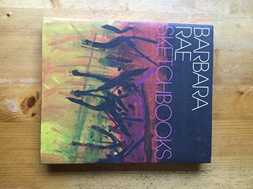 Barbara Rae Sketchbooks (9781907533105) by Cork, Richard; Wardell, Gareth