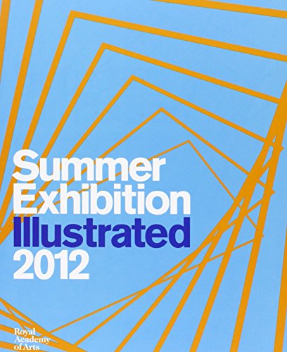 Beispielbild fr Summer Exhibition Illustrated 2012: A Selection from the 244th Summer Exhibition zum Verkauf von Reuseabook