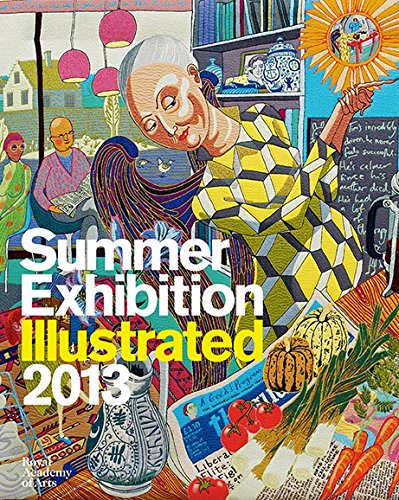Stock image for Summer Exhibition Illustrated 2013 for sale by AwesomeBooks