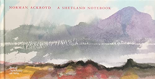 9781907533891: Norman Ackroyd: A Shetland Notebook (The RA Sketchbooks)