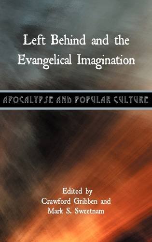 Beispielbild fr Left Behind and the Evangelical Imagination Bible in the Modern World zum Verkauf von PBShop.store US