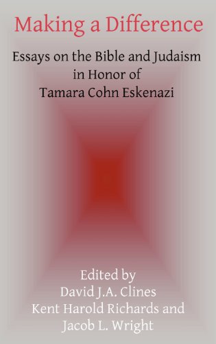 Stock image for Making a Difference: Essays on the Bible and Judaism in Honor of Tamara Cohn Eskenazi (Hebrew Bible Monographs) for sale by HPB-Red