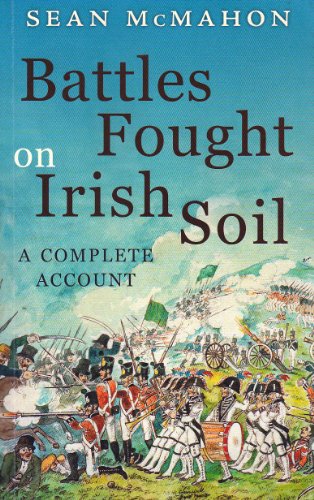 9781907535031: Battles Fought on Irish Soil: A Complete Account