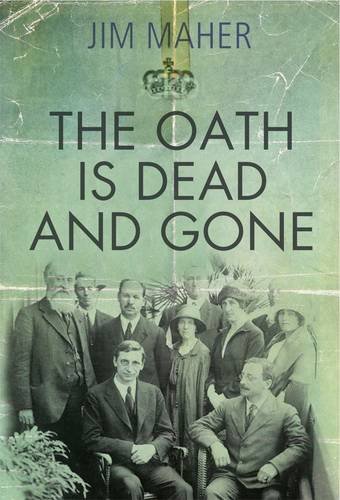 Stock image for The Oath is Dead and Gone for sale by The Castle Bookshop