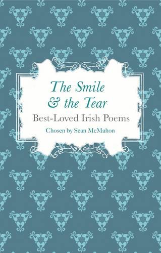 Stock image for The Smile and the Tear: Poems and Songs of Ireland for sale by WorldofBooks