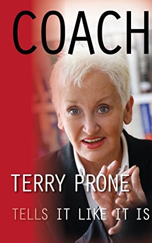 Stock image for Coach: Terry Prone Tells it Like it is for sale by Wonder Book