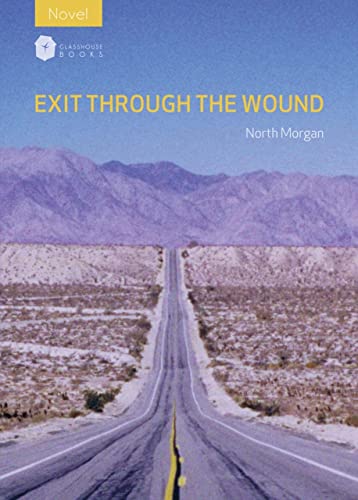 Beispielbild fr Exit Through the Wound zum Verkauf von WorldofBooks