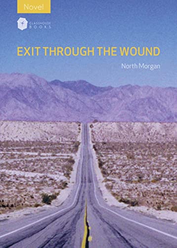 Stock image for Exit Through the Wound for sale by WorldofBooks