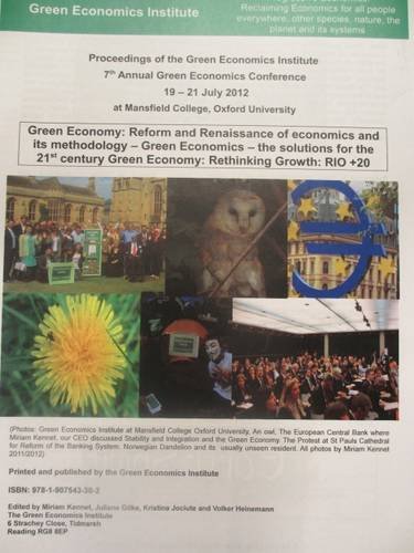 9781907543302: Proceedings of The Green Economics Institute 7th Annual Green Economics Conference 17th -21st July 2012: Green Economy: Reform and Renaissance of ... 21st Century Green Economy.Rethinking Growth