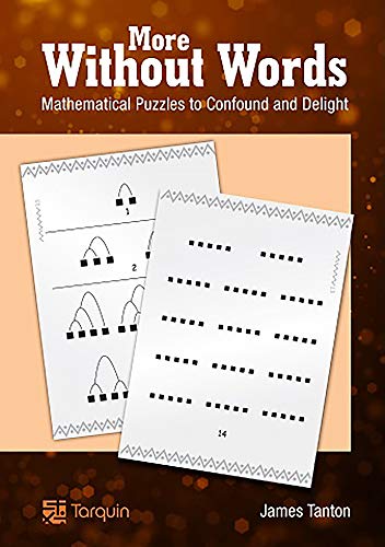 Beispielbild fr More Without Words: Mathematical Puzzles to Confound and Delight zum Verkauf von ThriftBooks-Atlanta