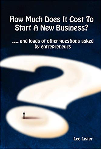 9781907551000: How Much Does It Cost To Start A New Business?