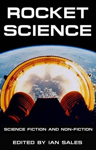 Stock image for Rocket Science: Science Fiction and Non-Fiction for sale by GoldenWavesOfBooks