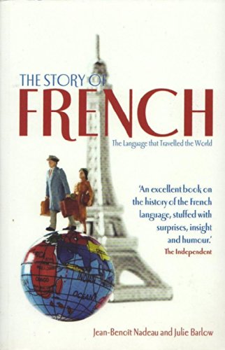 Stock image for The Story of French for sale by Better World Books