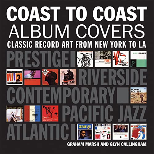 9781907554353: Coast To Coast Album Covers: Classic Record Art From New York to LA