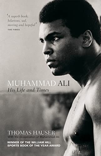 9781907554803: Muhammad Ali: His Life and Times