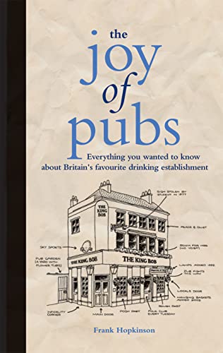 9781907554827: The Joy of Pubs: Everything you wanted to know about Britain's favourite drinking establishment